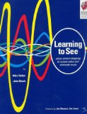 Learning to See